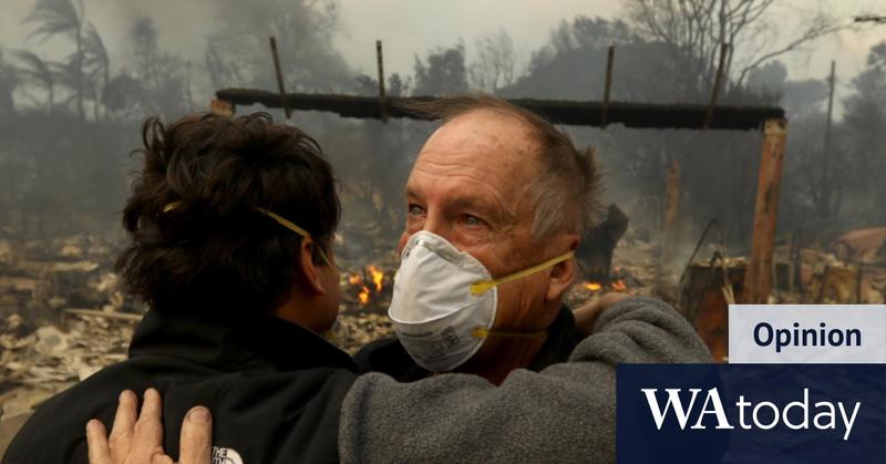 I lost my home to bushfire, and now my heart breaks for LA