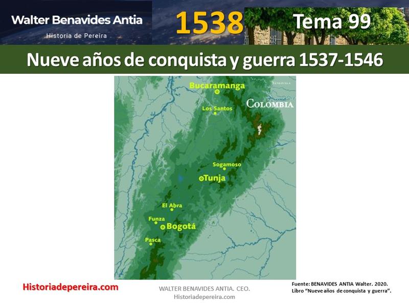 Nueve años de conquista y guerra. 1537-1546. Tema 99