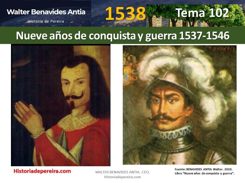 Nueve años de conquista y guerra. 1537-1546. Tema 102