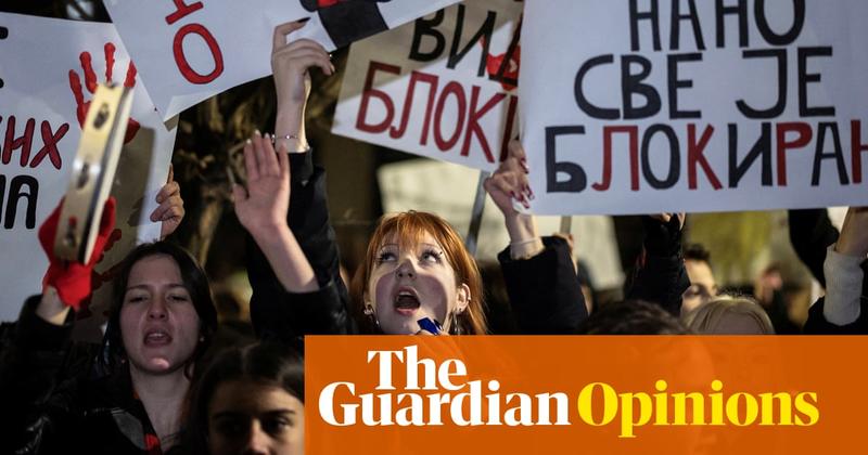 Serbia’s students are showing the world how to restore democratic hope