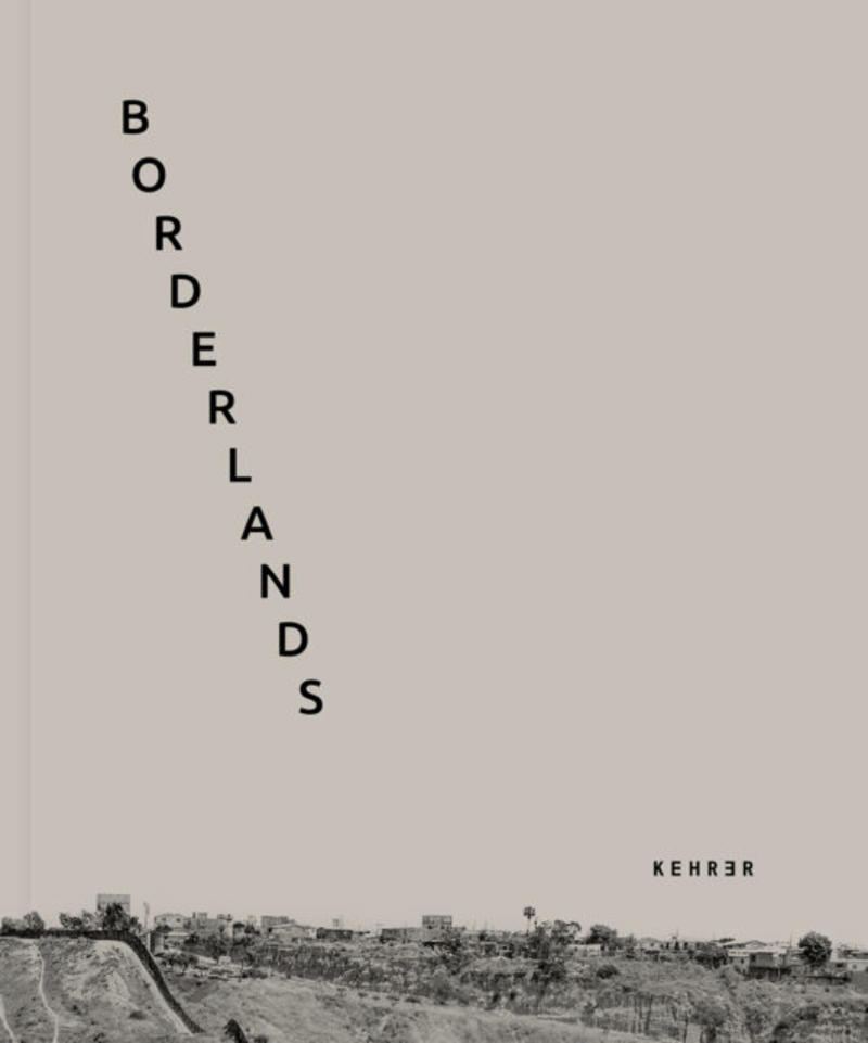 Borderlands di Francesco Anselmi. La prima monografia del fotografo documentarista. Una narrazione fotografica del confine tra Messico e USA