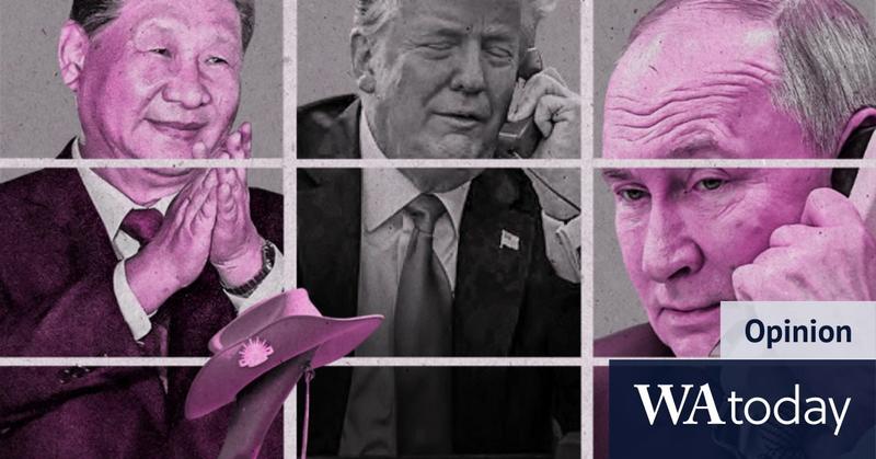 Trump retreat emboldens Putin and Xi. Australia must rethink its whole US relationship